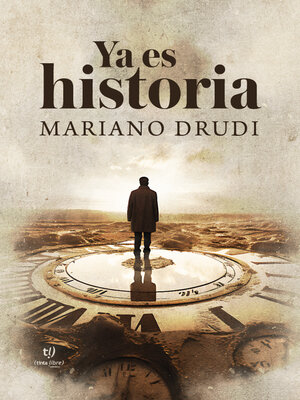 cover image of Ya es historia